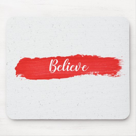 GLAUBEN Sie Text auf roter Farbe Maus Pad Mousepad (Vorne)