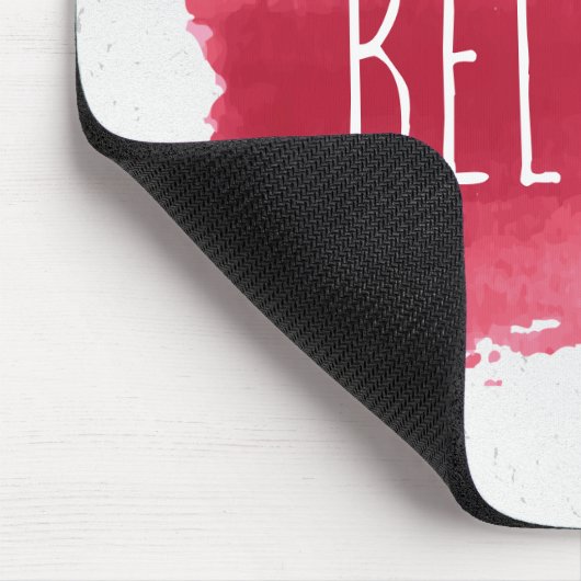 GLAUBEN Sie Text auf roter Farbe Maus Pad Mousepad (Ecke)