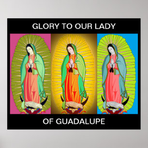 GLAUBEN SIE UNSEREM LADY OF GUADALUPE POSTER