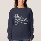 Glauben Sie WeihnachtsGeburt Christi Sweatshirt (Vorderseite)