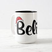 Glauben Sie, WeihnachtsmannmützeKaffeetasse Zweifarbige Tasse (Vorderseite Links)