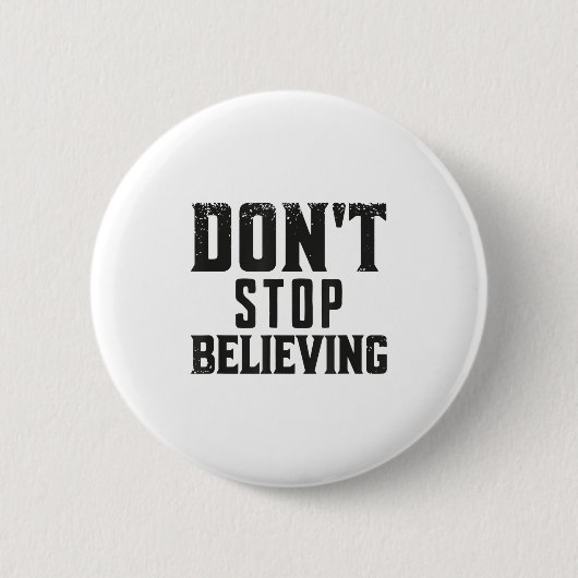 Glauben Sie weiter Motivations Button (Vorderseite)