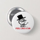 Glauben Sie wie ein Sir Button (Vorne & Hinten)