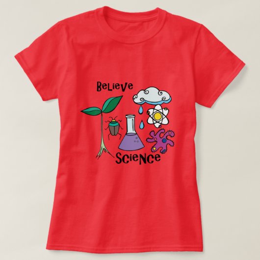 Glauben Sie Wissenschaft T-Shirt (Design vorne)