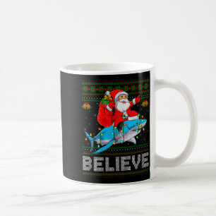 Glauben Sie Xmas Lustiger Santa-Reitender Hai Häss Kaffeetasse