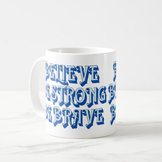 GLAUBEN, STARK SEIN, motivierend SEIN Kaffeetasse (Vorderseite Links)