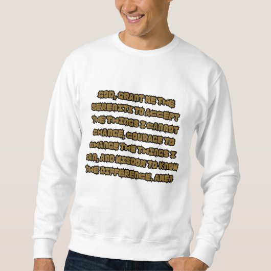 Glaubensbasierte Gebetskorrektur Männerquote Sweatshirt (Vorderseite)