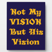 Glaubensbasierte Textkunst: Nicht meine Vision, so Fotoplatte (Vorderseite)