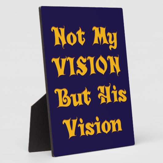 Glaubensbasierte Textkunst: Nicht meine Vision, so Fotoplatte (Seite)