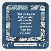 Glaubensbotschaft - Bibelverse - 2 Thessaloniker 3 Quadratischer Aufkleber (Vorderseite)