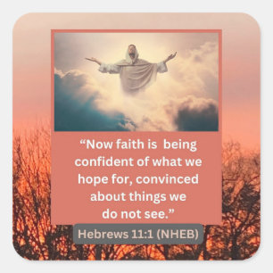 Glaubensnachricht - Bibelverse - Hebräische 11-1 - Quadratischer Aufkleber
