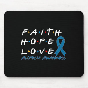 Glaubensstiftung Liebe Alopecia Bewusstsein 2 Mousepad