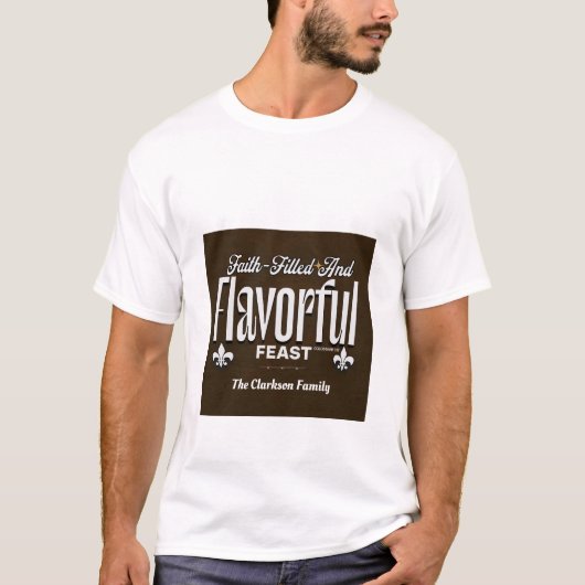 Glaubensvolles und geschmackvolles Fest - Kolossia T-Shirt (Vorderseite)