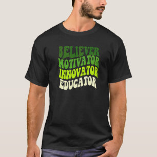 Gläubiger Motivator Innovator Erzieher Lehrer Retr T-Shirt