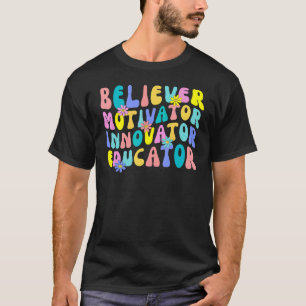 Gläubiger Motivator Innovator Erzieher Retro Lehre T-Shirt
