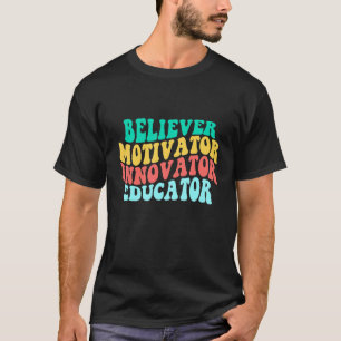 Gläubiger Motivator Innovator Erzieher Retro Lehre T-Shirt