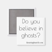 Glaubst du an Gespenster? Magnet (Vorderseite/Rückseite)