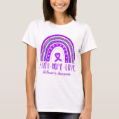 Glaubt Hoffnung Liebe Alzheimer's Bewusstsein T-Shirt (Vorderseite)