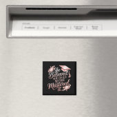 Glaubte, konnte beherrschte florale Rose Grad Magnet (In Situ (Geschirrspüler))
