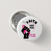 GLAUBWÜRDIGKEIT ÜBER DIE ANGST ZU Brustkrebs Button (Vorne & Hinten)