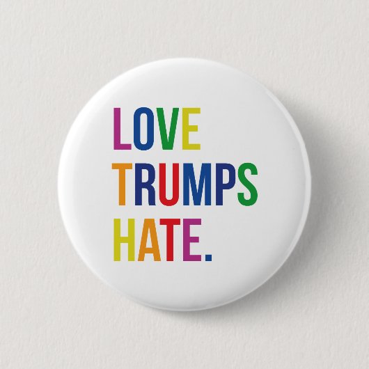 GLBT Liebe Trumps Hate Button (Vorderseite)