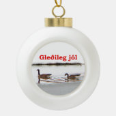 Gleðileg jól - Honkers - Gänse aus Kanada Keramik Kugel-Ornament (Vorderseite)