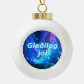Gleðileg Jól - Qaanaq - Nordlichter Keramik Kugel-Ornament (Vorderseite)