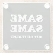 GLEICH, ABER ANDERS GLASUNTERSETZER (Rückseite)