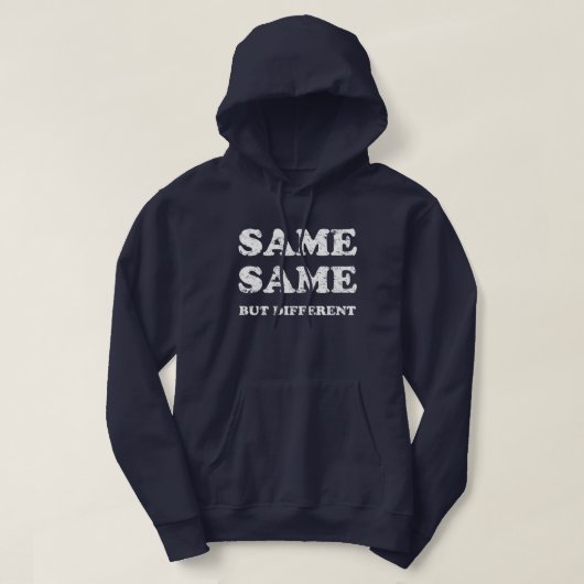 GLEICH, ABER ANDERS HOODIE (Design vorne)