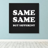 GLEICH, ABER ANDERS LEINWANDDRUCK (Insitu (Holzboden))