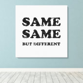 GLEICH, ABER ANDERS LEINWANDDRUCK (Insitu (Holzboden))