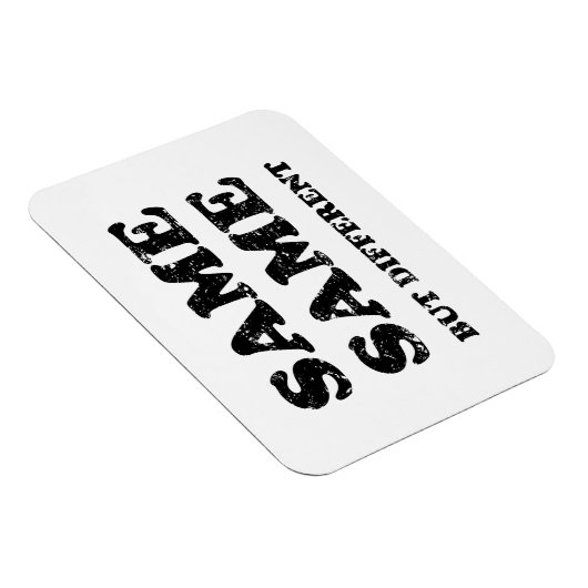 GLEICH, ABER ANDERS MAGNET (Rechte Seite)