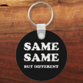 GLEICH, ABER ANDERS SCHLÜSSELANHÄNGER (Vorderseite)