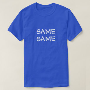 GLEICH, ABER ANDERS T-Shirt