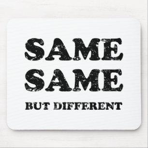 GLEICH UND DOCH ANDERS MOUSEPAD
