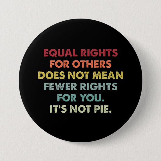 Gleichberechtigung für andere Gemein nicht weniger Button (Vorderseite)