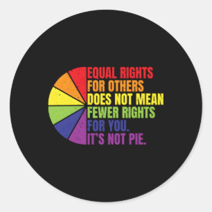 Gleichberechtigung für andere Gemein nicht weniger Runder Aufkleber