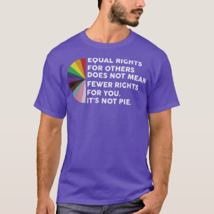 Gleichberechtigung für andere nicht gemein weniger T-Shirt