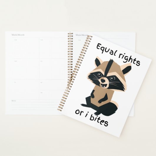 Gleichberechtigung oder ich möchte Raccoon Planer (Anzeige)