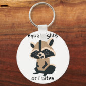 Gleichberechtigung oder ich möchte Raccoon Schlüsselanhänger (Rückseite)