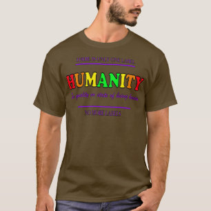 Gleichberechtigung und Gerechtigkeit Wir alle sind T-Shirt