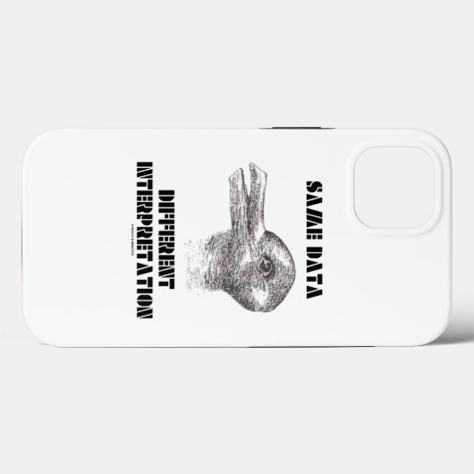 Gleiche Daten unterschiedliche Interpretation Duck Case-Mate iPhone Hülle (Rückseite (Horizontal))