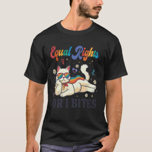 Gleiche Rechte oder ich Beiß Stolz Monat Verbündet T-Shirt