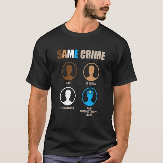 Gleiches Verbrechen T-Shirt (Vorderseite)