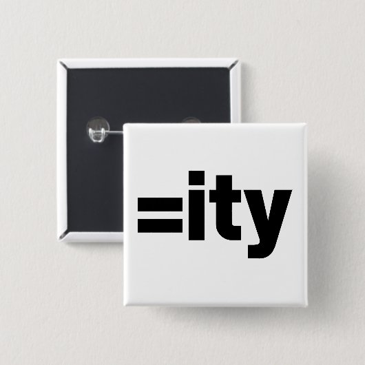 Gleichheit Button (Vorne & Hinten)