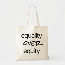 Gleichheit gegenüber dem "Equity Tote Bag" Tragetasche