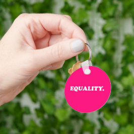 Gleichheit heiß rosa moderne Typografie minimalist Schlüsselanhänger