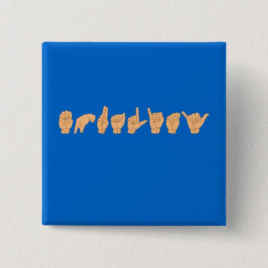 GLEICHHEIT in der amerikanischen Gebärdensprache Button (Vorderseite)