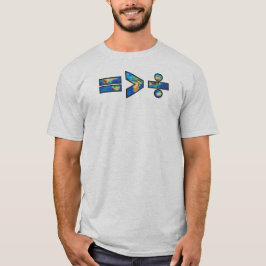 Gleichheit ist größer als Division T-Shirt