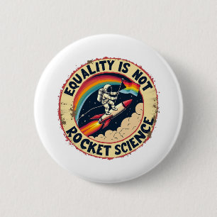 Gleichheit ist kein LGBTQ-Feminismus der Raketenwi Button